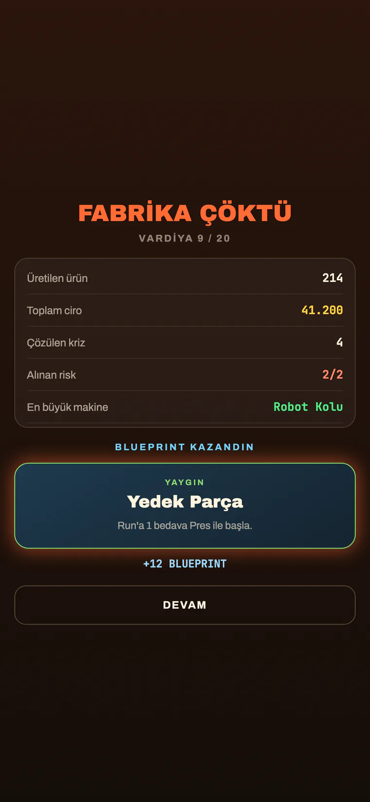 Run sonu: fabrika çöktü, istatistikler ve kazanılan blueprint